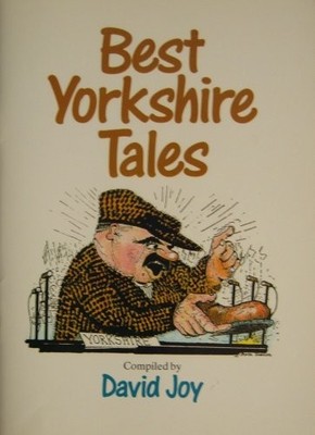 Best Yorkshire Tales,David Joy