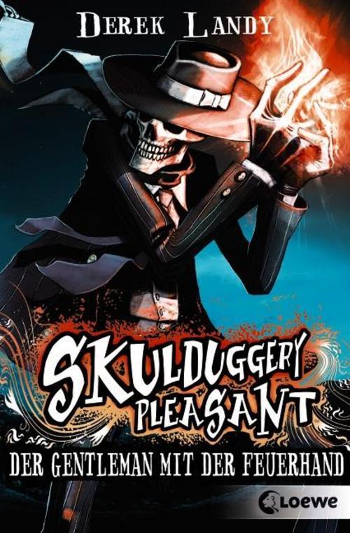 Skulduggery Pleasant 01. Der Gentleman Mit Der Feuerhand Derek Landy