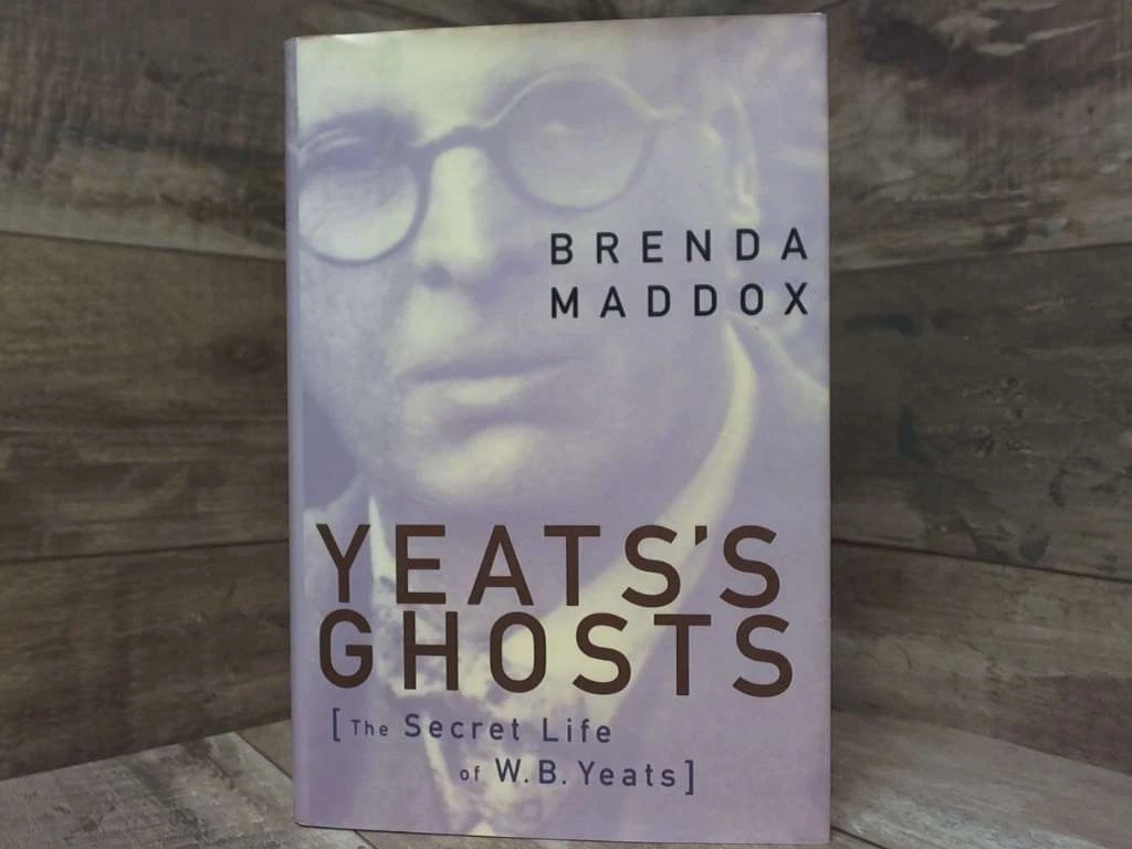 Yeats Ghosts: The Secret Life of W.B. Yeats by Maddox, Brenda Harper  9780060174941 | eBay