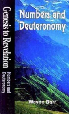 Genesis to Revelation: Numbers and Deuteronomy Student Book - Paperback - GOOD