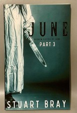 June: Broken pieces of June 3 by bray, stuart Paperback / softback Book The Fast