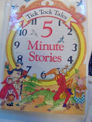 Tick Tock Tales 5 Minute Stories - Hardcover By Sian Hardy - GOOD