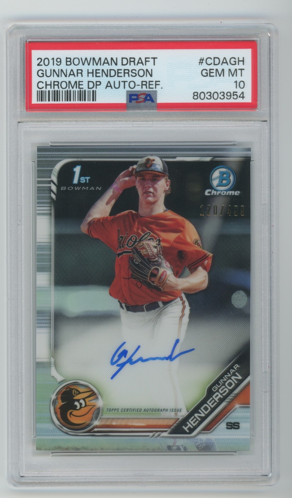 2019 Bowman Draft Chrome Prospect Refractor Gunnar Henderson Auto 120/499 PSA 10