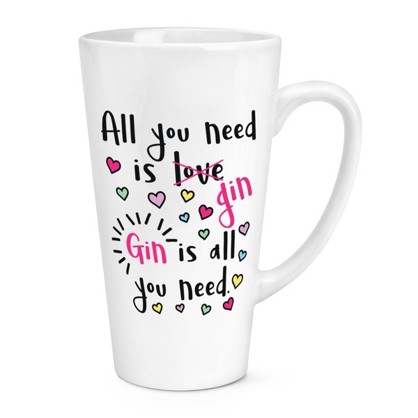 "Gin Ist \" All You Need 483Ml Groß Latte Becher Tasse - Lustig Tonic"-image