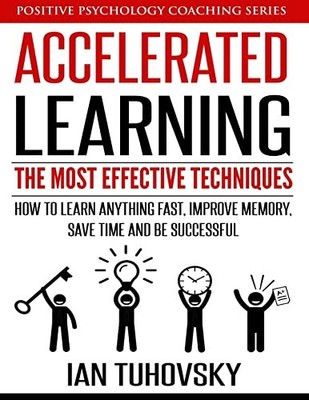 Accelerated Learning: The Most Effectiv... by Tuhovsky, Ian Paperback / softback