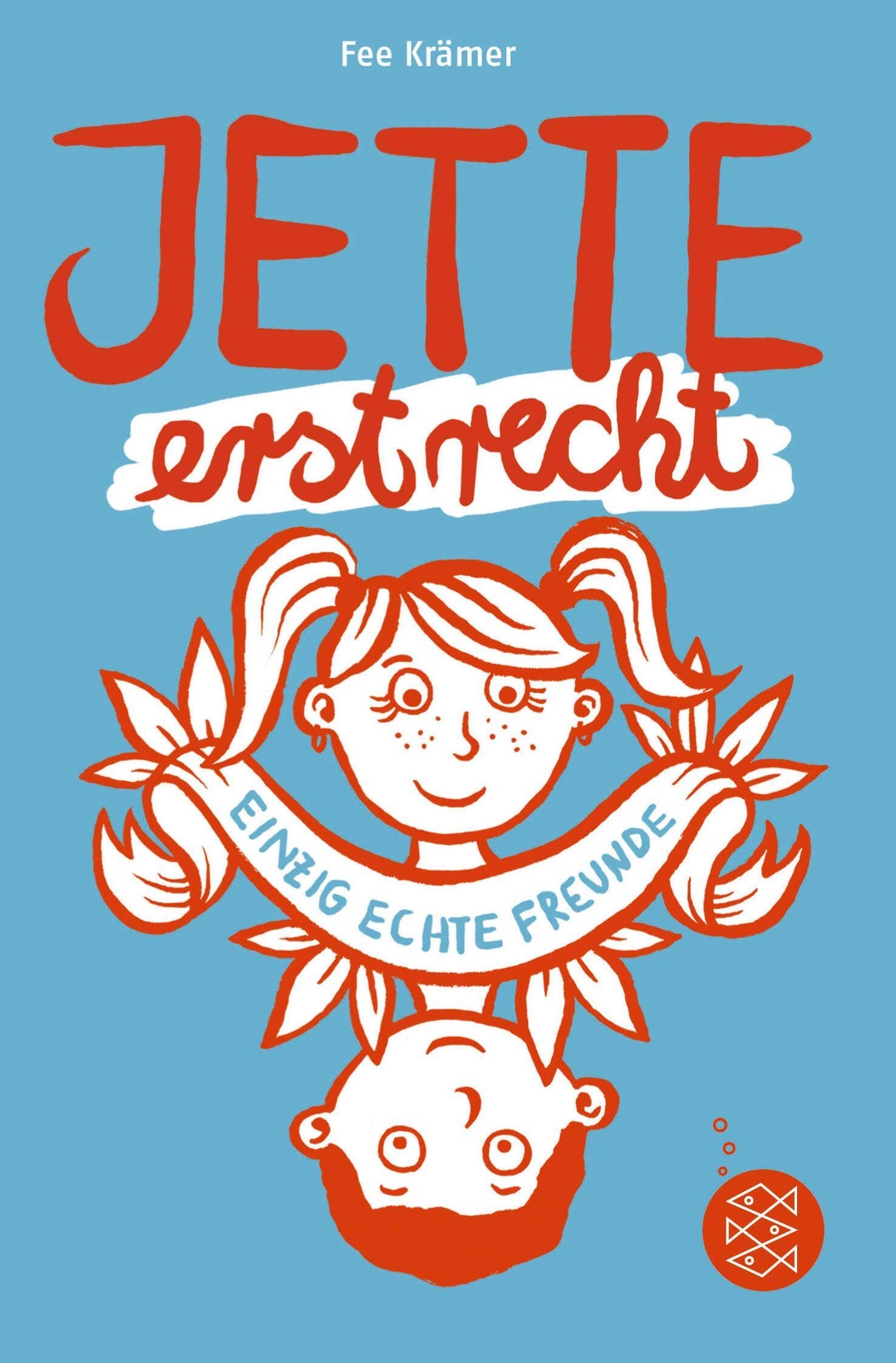 Thumbnail - Jette Erst Recht. Einzig Echte Freunde Fee Krämer