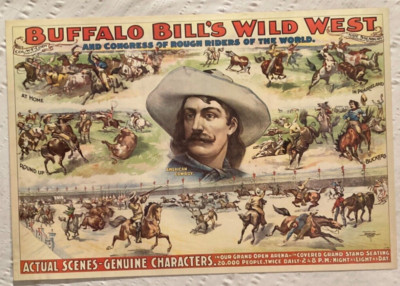 Buffalo Bill Poster Buffalo Bill’s Wild West Actual Scenes Rough Riders ...