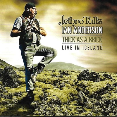 Thick As a Brick Live in Iceland by Jethro Tull's Ian Anderson (CD, 2-Discs)