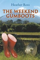 Heather Ross | The Weekend Gumboots | Taschenbuch | Englisch (2018) | Xlibris Nz