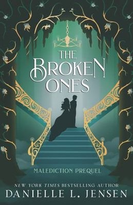 The Broken Ones Paperback Danielle L. Jensen