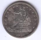 1878-S Trade Dollar + Silver + No Reserve!