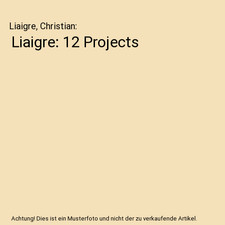 Liaigre: 12 Projects, Liaigre, Christian
