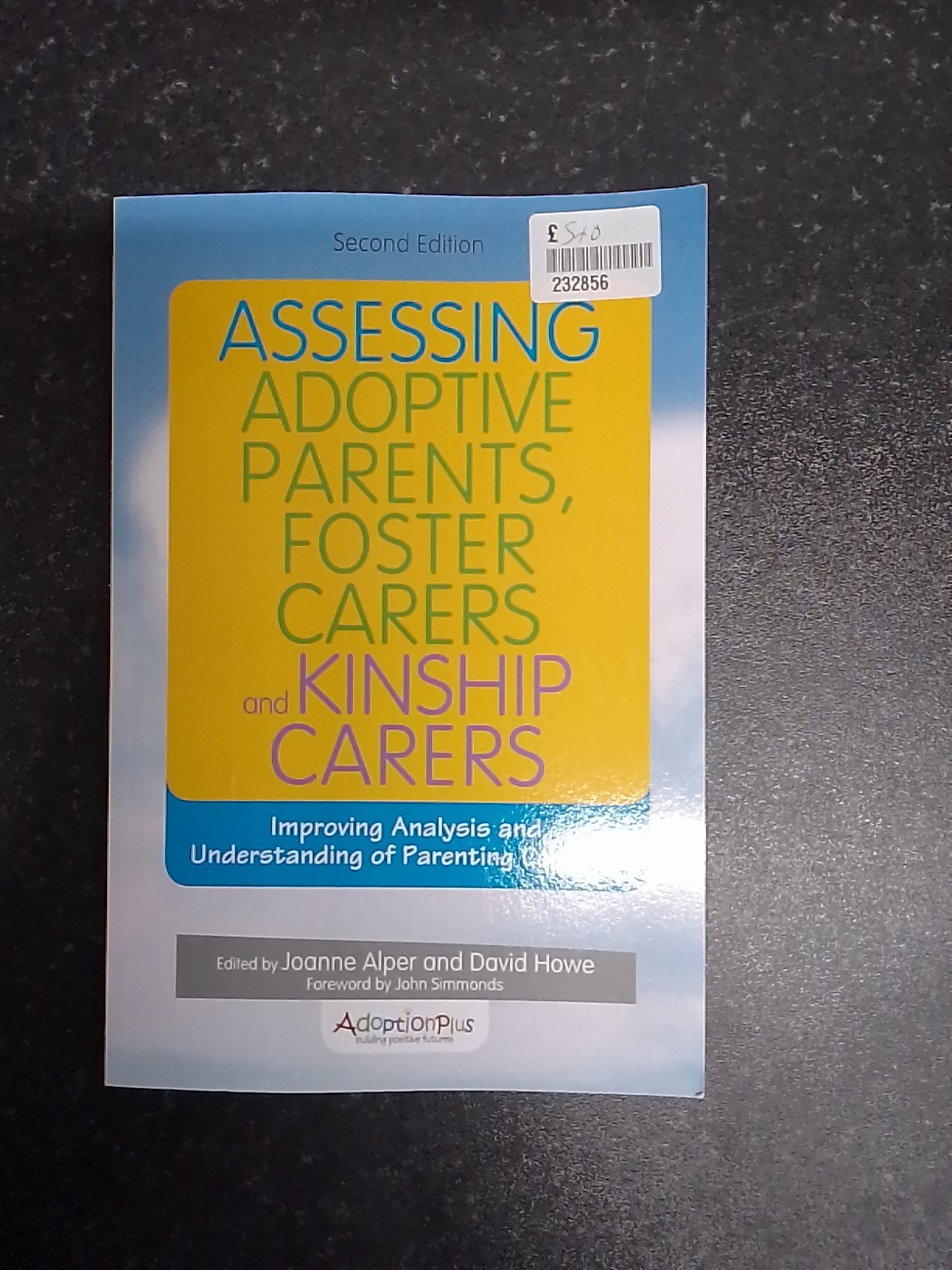 Assessing Adoptive Parents, Foster Carers and Kinship Carers, Second Edition: Im