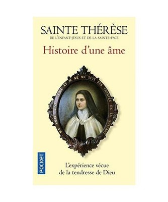 Histoire d'une ame: Manuscrits autobiographiques, Lisieux, Therese de