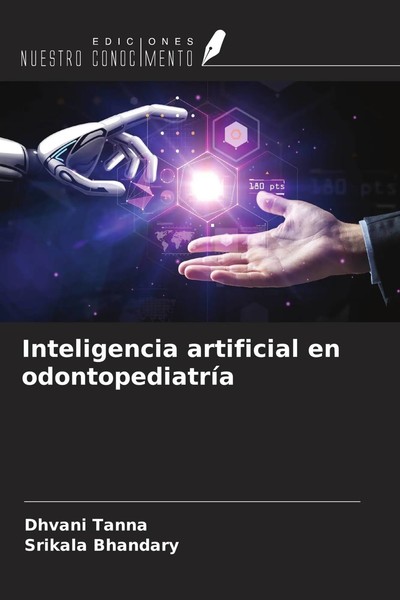 Dhvani Tanna (U. A.) | Inteligencia Artificial En OdontopediatríA | Taschenbuch-image