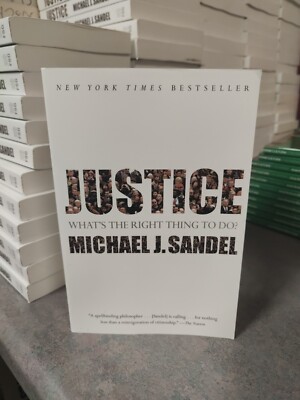 Justice: What's The Right Thing To Do? Sandel, Michael J. Sandel