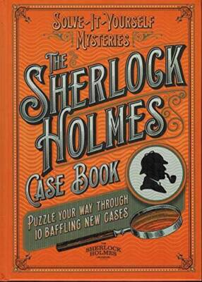 Solve it Yourself Mysteries: The Sherlock Holmes Case Book - Hardcover - GOOD