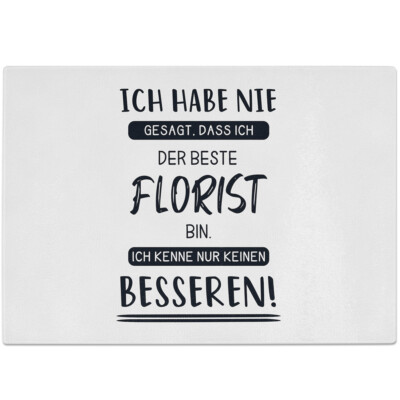 Habe nie gesagt, dass ich beste Florist bin. Kenne keinen besseren! 10601007979