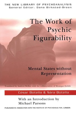 Sára Botella (u. a.) | The Work of Psychic Figurability | Taschenbuch | Englisch
