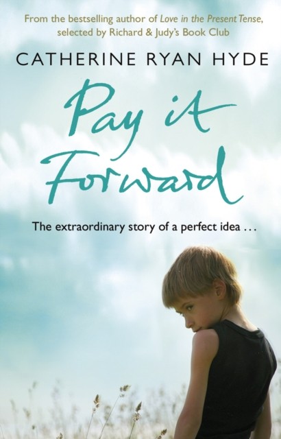 Pay it Forward by Catherine Ryan Hyde (Paperback Book)