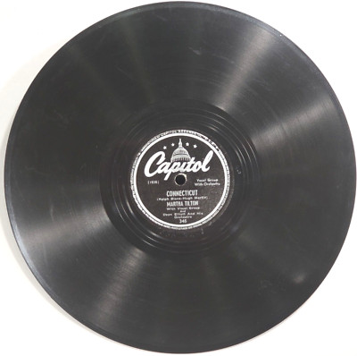 Martha Tilton 1947 VG 78 RPM 10 in Capitol 345 Connecticut & How Are Things