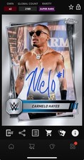 DIGITAL TOPPS WWE SLAM Carmelo Hayes SUPER RARE CHROME BASE SIGNATURE Read