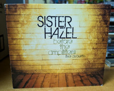 Sister Hazel Before the Amplifiers...Live Acoustic CD 2008