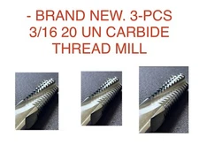 3-PCS 3/16 20 UN CARBIDE THREAD MILL - BRAND NEW.