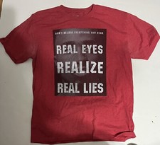 Tupac Don't Believe Everything Real Eyes Realize Real Lies Red Medium T-Shirt