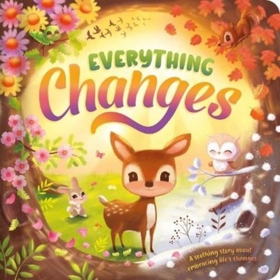 Igloobooks James Phoenix Everything Changes (Board Book)