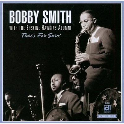 Bobby Smith - That's for Sure [New CD]