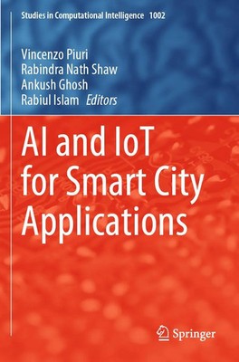 AI and IoT for Smart City Applications Vincenzo Piuri (u. a.) Taschenbuch xiii