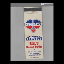 Matchbook Cover American Gas Station Bill's service Station Poughkeepsie, NY