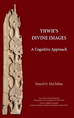 Daniel O McClellan YHWH's Divine Images (Gebundene Ausgabe) (US IMPORT)