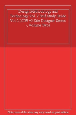 Design Methodology and Technology Vol. 2 Self Study Guide Vol 2