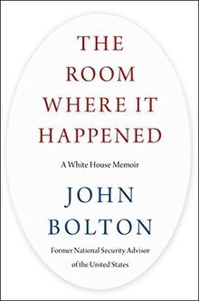 The Room Where It Happened: A White House Memoir vo... | Buch | Zustand sehr gut