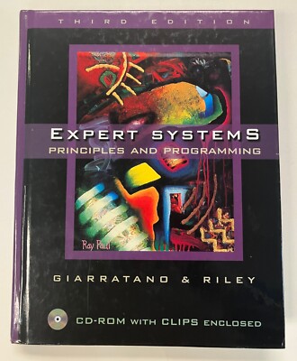 Expert Systems: Principles and Programming, Third Edition by Giarratano HC