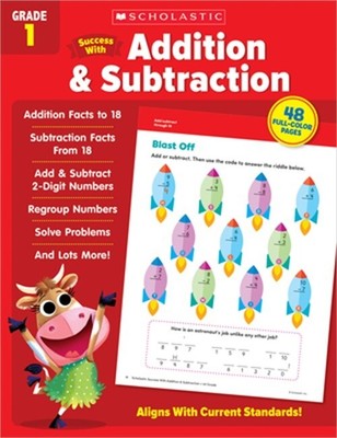Scholastic Success with Addition & Subtraction Grade 1 (Paperback or Softback)