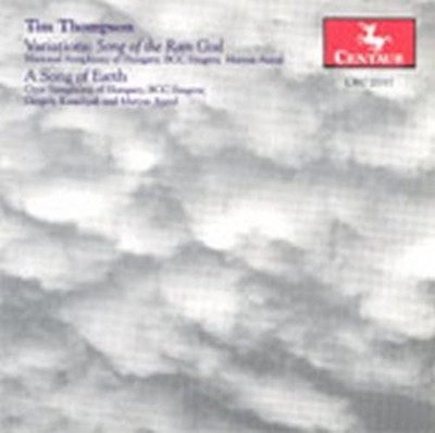 THOMPSON / ANTAL / K - VARIATIONS  SONG OF THE RAIN G - cd - G3z