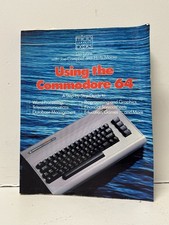 Using the Commodore 64 Lyons Campbell Moore Addison-Wesley Programming Book