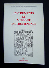 Instruments et Musique Instrumentale  /  H. Charnassé  /  éd. CNRS - 1986