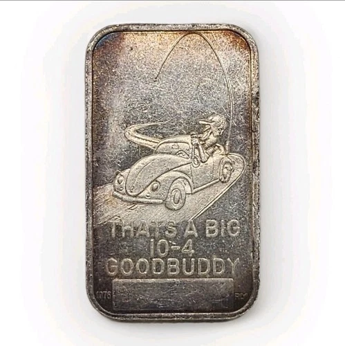 That's A Big 10-4 Goodbuddy American Mint Vintage Silver Bar Inverted Reverse