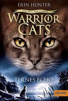 Warrior Cats - Zeichen der Sterne. Fernes Echo: S... | Buch | Zustand akzeptabel