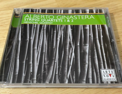 Alberto GInastera String Quartets 1 & 2 Henschel Quartet