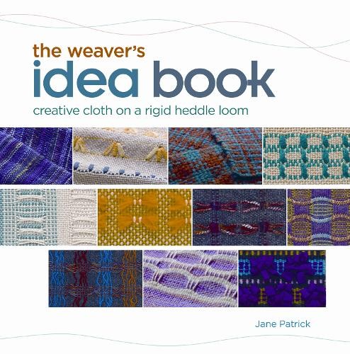Weaver′s Idea Book, The Patrick Paperback F&W 9781596681750