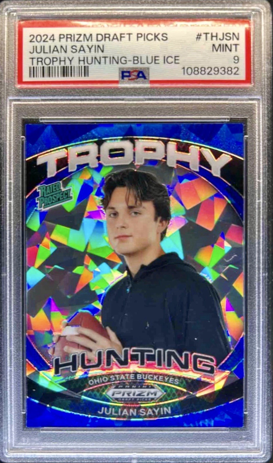 2024 Prizm Draft Picks Julian Sayin #TH-JSN Trophy Hunting Blue Ice /99 PSA 9