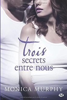 Trois Secrets Entre Nous von Murphy Monica | Buch | Zustand sehr gut