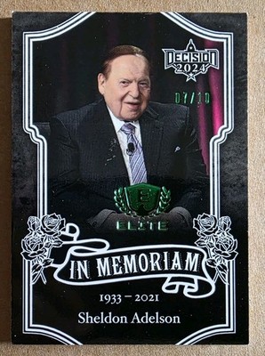 Decision 2024 Elite Sheldon Adelson In Memoriam #E25 Green Foil #'d 7/10