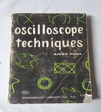 Oscilloscope Techniques by Alfred Haas 1962