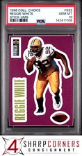 1996 COLLECTOR'S CHOICE STICK-UMS #S22 REGGIE WHITE HOF POP 5 PSA 10